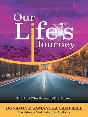 cover image of Our Life's Journey
